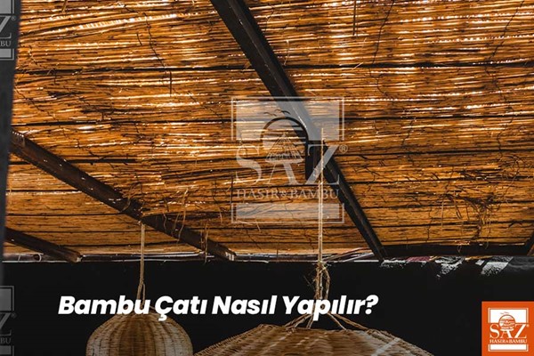 Bambu Çatı Nasıl Yapılır