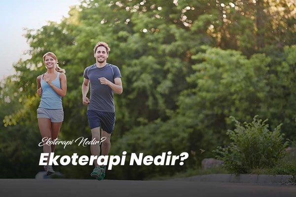 Ekoterapi Nedir?