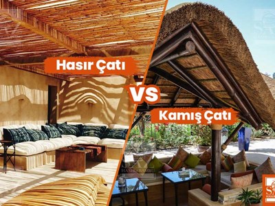 Hasır Çatı VS. Kamış Çatı
