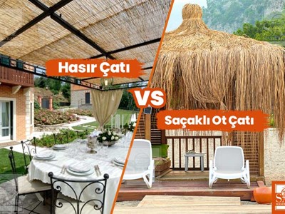 Hasır Çatı VS Saçaklı Ot Çatı