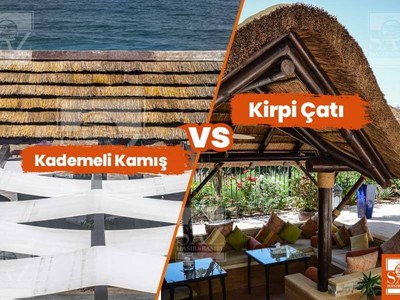 Kademeli Kamış Çatı VS. Kirpi Çatı